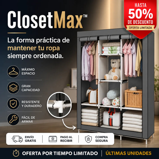 ClosetMax™ - La forma práctica de mantener tu ropa siempre ordenada.