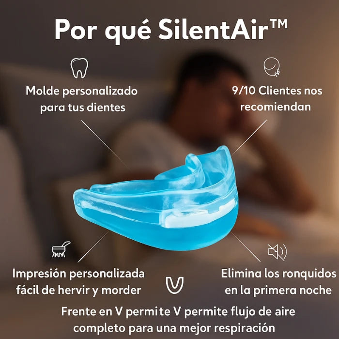 SilentAir™ – Reduce los ronquidos y mejora tu descanso desde la primera noche