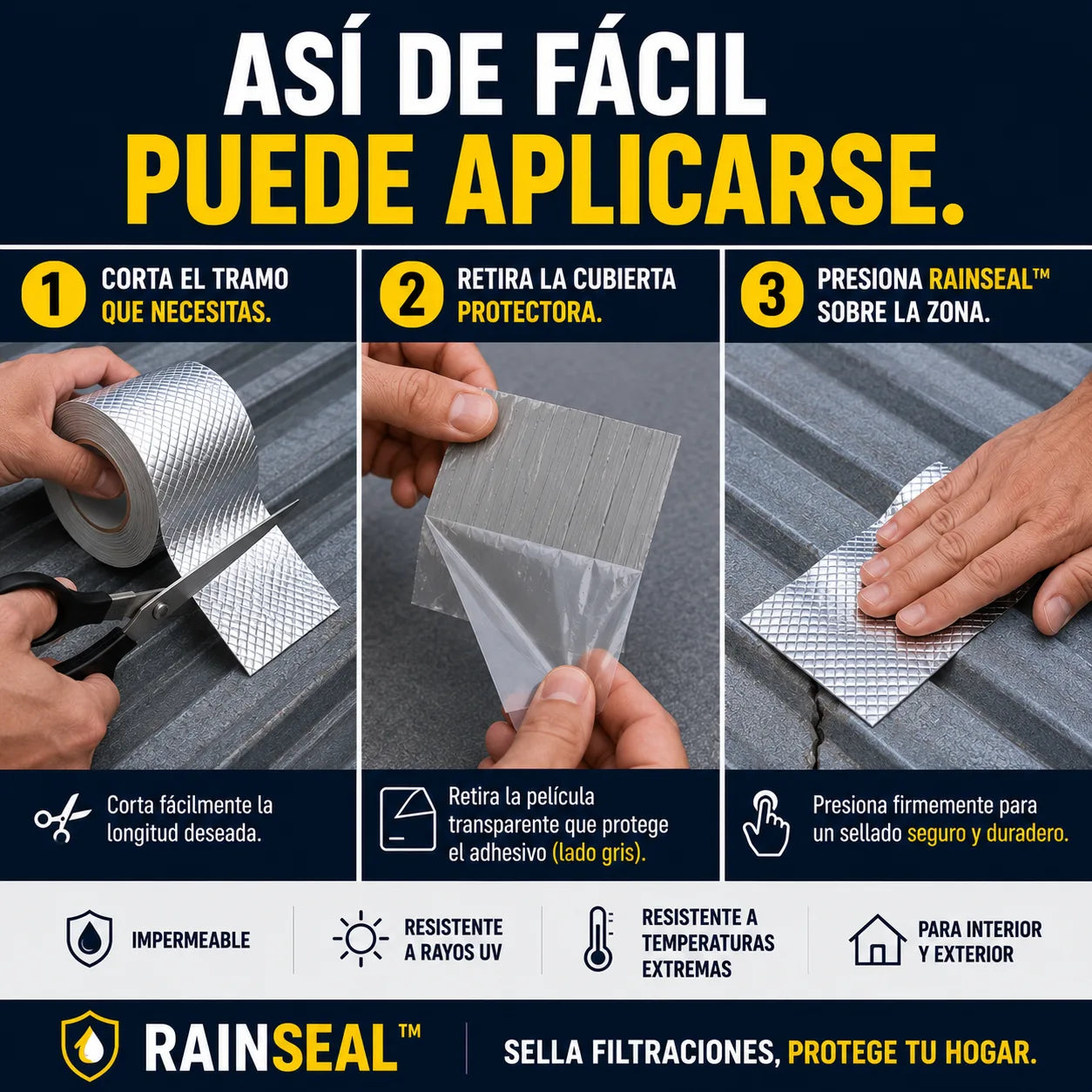 RainSeal™ - Sella filtraciones antes de que las lluvias empeoren el problema.